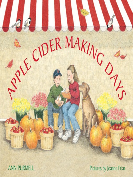 Title details for Apple Cider Making Days by Ann Purmell - Available